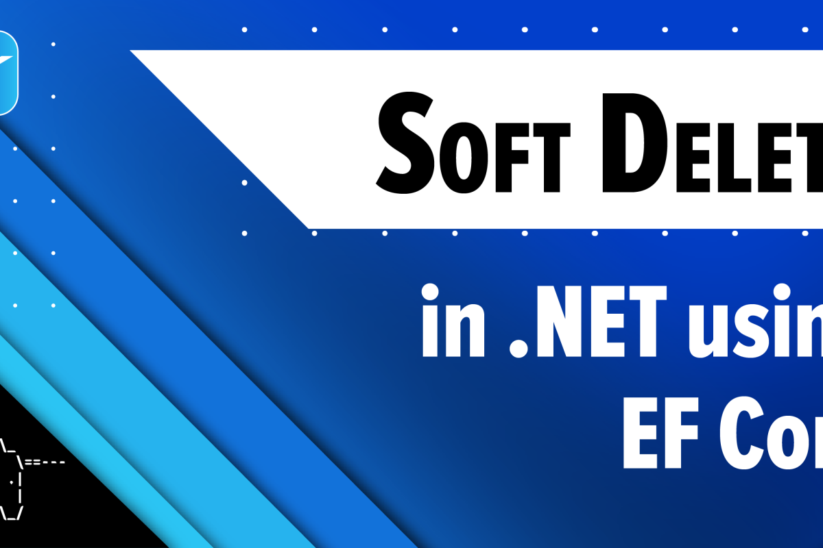 Implement Soft Delete using EF Core